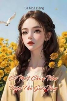 Có Một Châu Như Trên Thế Giới Này Có Một Châu Như Trên Thế Giới Này
