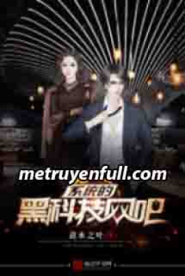 Hệ Thống Hắc Khoa Kỹ Quán Nét