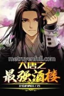 Ta Ở Đại Đường Mở Tửu Lâu Ta Ở Đại Đường Mở Tửu Lâu