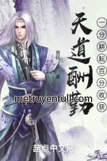 Thiên Đạo Thù Cần: Một Phần Cày Cấy Trăm Phần Thu Hoạch Thiên Đạo Thù Cần: Một Phần Cày Cấy Trăm Phần Thu Hoạch