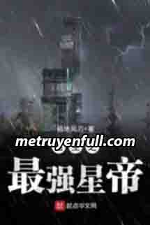 Trọng Sinh Tối Cường Tinh Đế Trọng Sinh Tối Cường Tinh Đế