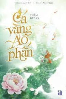 Cá Vàng Ao Phấn Cá Vàng Ao Phấn