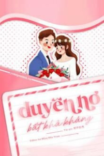 Duyên Nợ Bất Khả Kháng Duyên Nợ Bất Khả Kháng