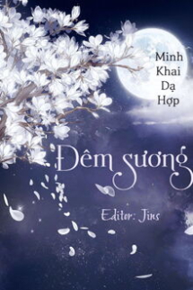 Đêm Sương Đêm Sương