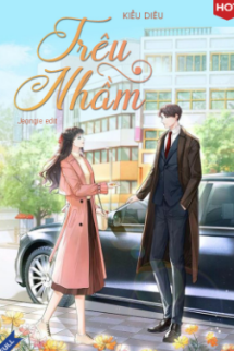 Trêu Nhầm Trêu Nhầm