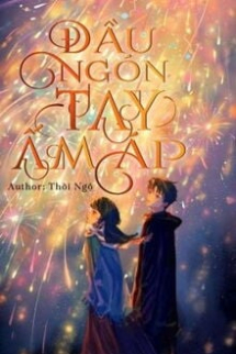 Đầu Ngón Tay Ấm Áp Đầu Ngón Tay Ấm Áp