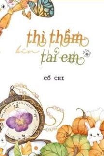 Thì Thầm Bên Tai Em Thì Thầm Bên Tai Em