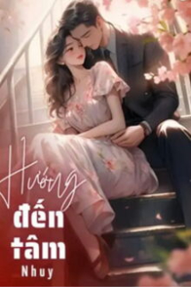 Hướng Đến Tâm Hướng Đến Tâm