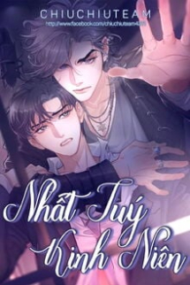 Nhất Túy Kinh Niên Nhất Túy Kinh Niên