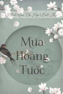 Mưa Hoàng Tước Mưa Hoàng Tước