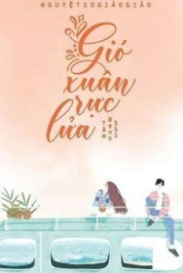 Gió Xuân Rực Lửa