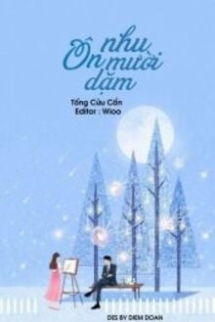 Ôn Nhu Mười Dặm Ôn Nhu Mười Dặm