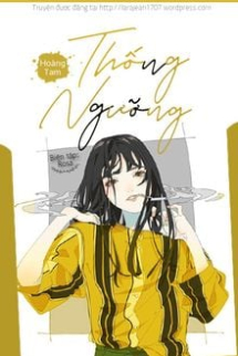 Thống Ngưỡng (Đau) Thống Ngưỡng (Đau)