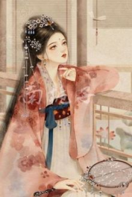 Nữ Tôn Chi Nuông Chiều Quân Hậu