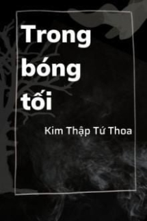Trong Bóng Tối Trong Bóng Tối