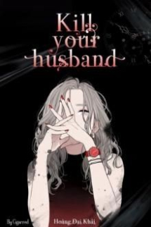 Kill Your Husband Kill Your Husband