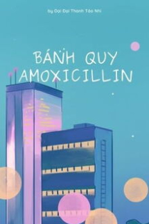 Bánh Quy Amoxicillin Bánh Quy Amoxicillin