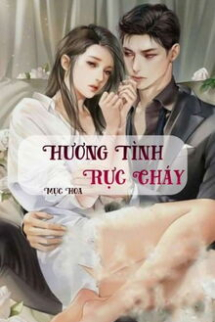 Hương Tình Rực Cháy Hương Tình Rực Cháy