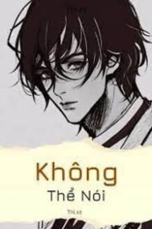 Không Thể Nói Không Thể Nói
