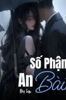 Số Phận An Bài Số Phận An Bài