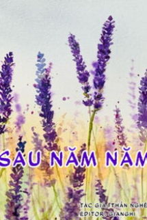 Sau Năm Năm Sau Năm Năm