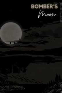 Bomber's Moon Bomber's Moon