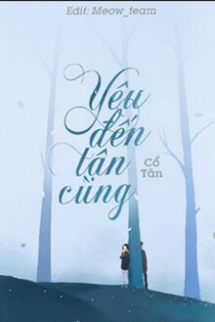Yêu Đến Tận Cùng Yêu Đến Tận Cùng