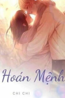 Hoán Mệnh Hoán Mệnh