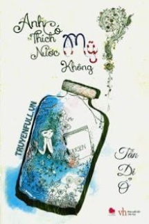Anh Có Thích Nước Mỹ Không Anh Có Thích Nước Mỹ Không