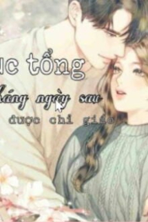 Lục Tổng, Tháng Ngày Sau Xin Được Chỉ Giáo Lục Tổng, Tháng Ngày Sau Xin Được Chỉ Giáo
