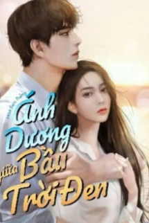 Ánh Dương Giữa Bầu Trời Đen Ánh Dương Giữa Bầu Trời Đen