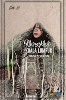 Không Khóc Ở Kuala Lumpur Không Khóc Ở Kuala Lumpur