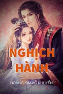 Nghịch Hành Nghịch Hành