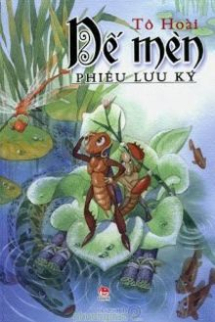 Dế Mèn Phiêu Lưu Ký Dế Mèn Phiêu Lưu Ký