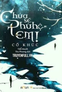 Chúa Sẽ Phù Hộ Em Chúa Sẽ Phù Hộ Em