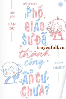 Hôm Nay Phó Giáo Sư Đã Thành Công Ẩn Cư Chưa? Hôm Nay Phó Giáo Sư Đã Thành Công Ẩn Cư Chưa?