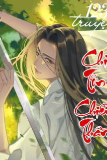 Chí Tôn Chiến Thần Chí Tôn Chiến Thần