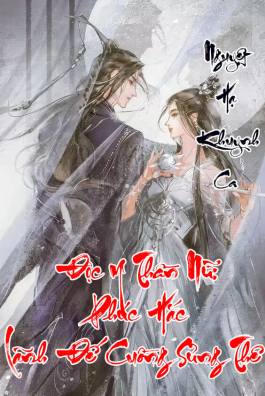 Độc Y Thần Nữ: Phúc Hắc Lãnh Đế Cuồng Sủng Thê