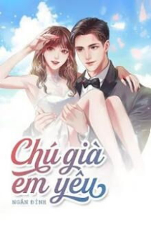 Chú Già Em Yêu Chú Già Em Yêu