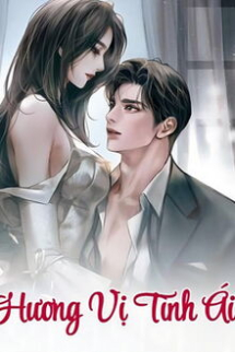 Hương Vị Tình Ái Hương Vị Tình Ái