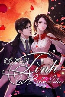 Có Phải Tình Là Biển Lửa Có Phải Tình Là Biển Lửa
