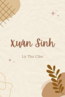 Xuân Sinh Xuân Sinh