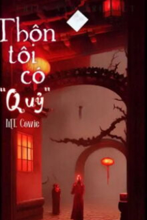 Thôn Tôi Có  Thôn Tôi Có