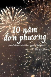 10 Năm Đơn Phương 10 Năm Đơn Phương